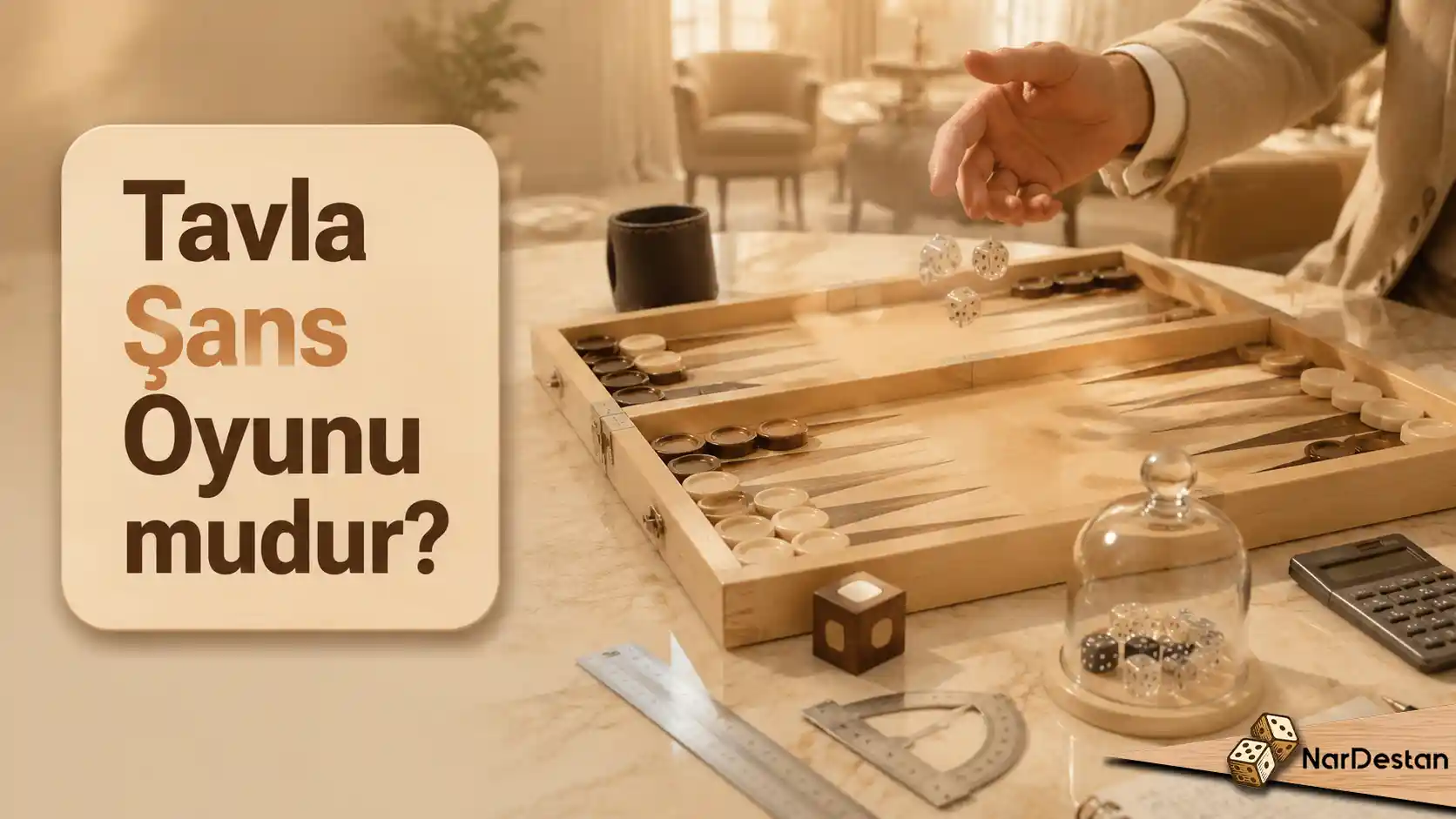 Tavla Şans Oyunu mudur