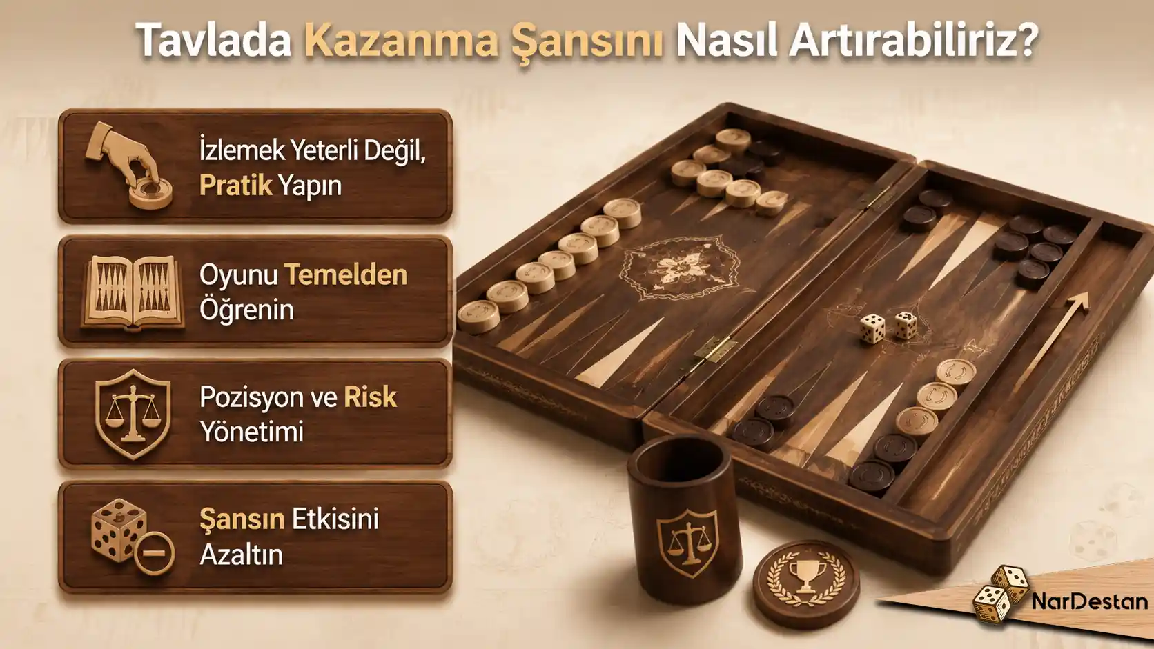 Tavlada Kazanma Şansını Nasıl Artırabiliriz